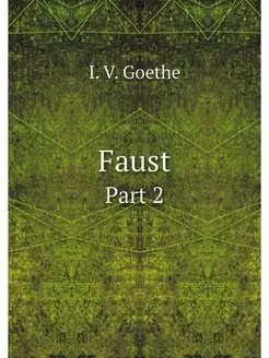 Faust. Part 2