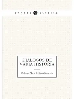 Dialogos de varia historia