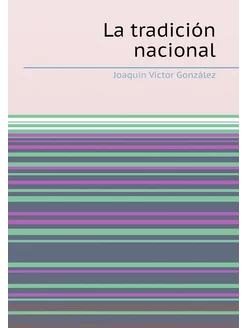 La tradición nacional