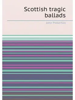 Scottish tragic ballads