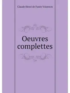 Oeuvres complettes