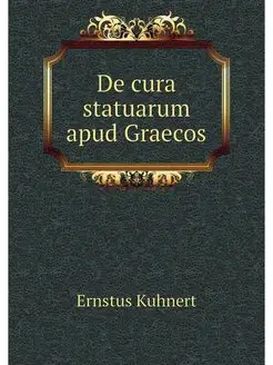 De cura statuarum apud Graecos