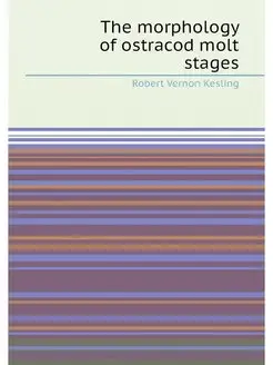 The morphology of ostracod molt stages