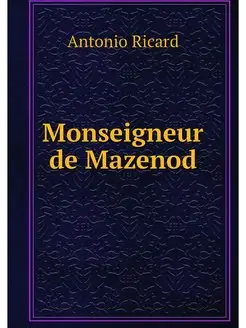 Monseigneur de Mazenod