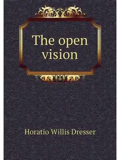 The open vision