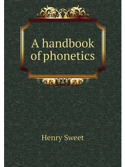 A handbook of phonetics