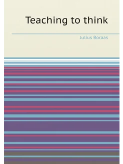 Teaching to think