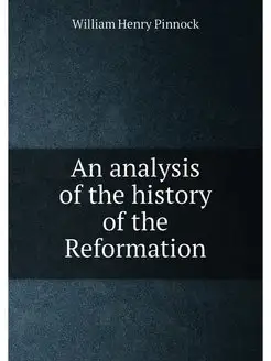 An analysis of the history of the Reformation