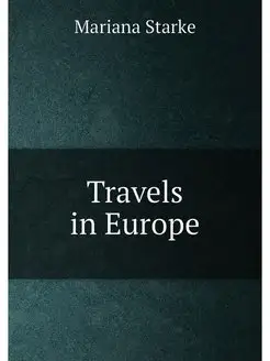 Travels in Europe