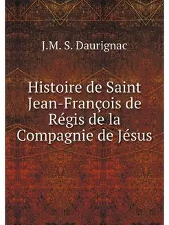 Histoire de Saint Jean-Francois de Re