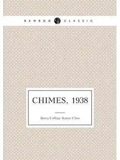 Chimes, 1938