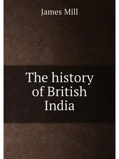 The history of British India