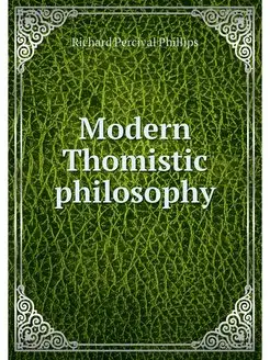 Modern Thomistic philosophy