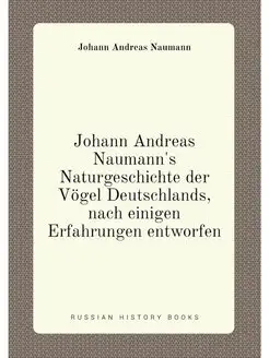 Johann Andreas Naumann's Naturgeschic