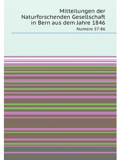 Mitteilungen der Naturforschenden Gesellschaft in Be