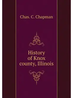 History of Knox county, Illinois