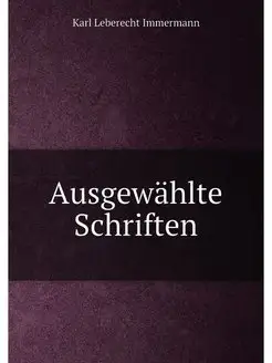 Ausgewählte Schriften