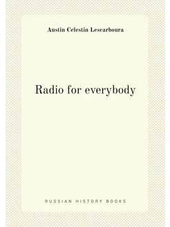 Radio for everybody