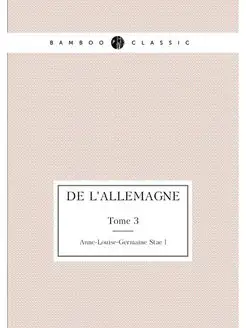 De l'Allemagne. Tome 3