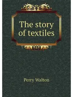 The story of textiles