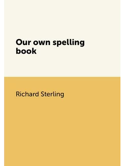 Our own spelling book