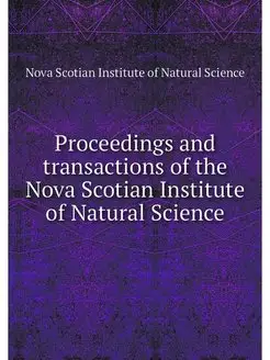 Proceedings and transactions of the N