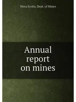 Annual report on mines