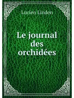 Le journal des orchidees