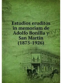 Estudios eruditos in memoriam de Adol