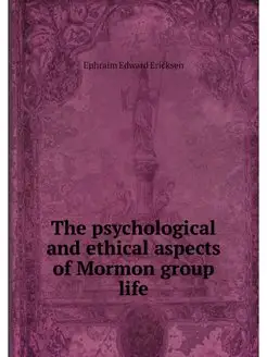 The psychological and ethical aspects