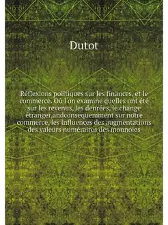 Reflexions politiques sur les finance