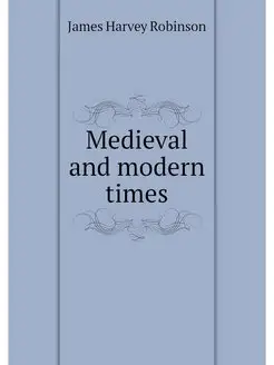 Medieval and modern times