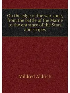 On the edge of the war zone, from the