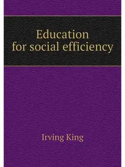 Education for social efficiency