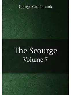 The Scourge. Volume 7