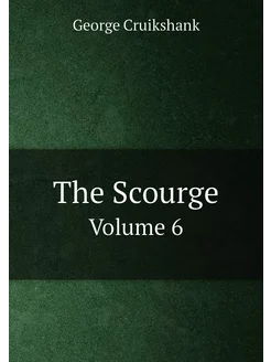 The Scourge. Volume 6