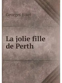 La jolie fille de Perth