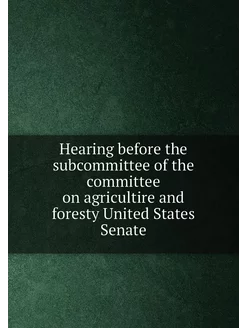 Hearing before the subcommittee of the committee on