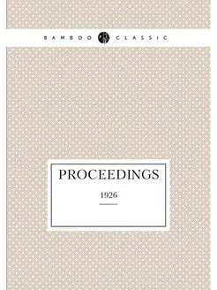 Proceedings. 1926