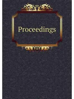 Proceedings