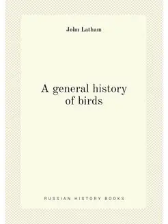 A general history of birds