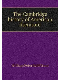 The Cambridge history of American lit