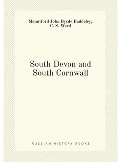 South Devon and South Cornwall