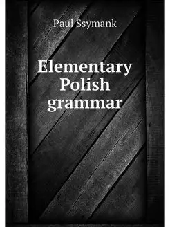 Elementary Polish grammar