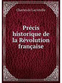 Precis historique de la Revolution fr