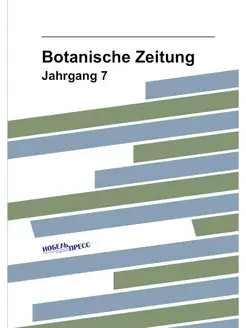 Botanische Zeitung. Jahrgang 7