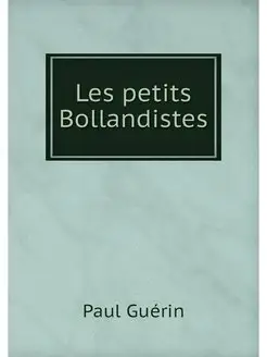 Les petits Bollandistes