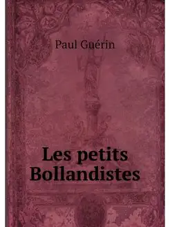 Les petits Bollandistes