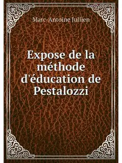 Expose de la methode d'education de P