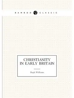 Christianity in early Britain